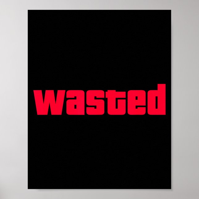 Poster Funny Wasted Gaming Insred Wasted Novelty  (Frente)