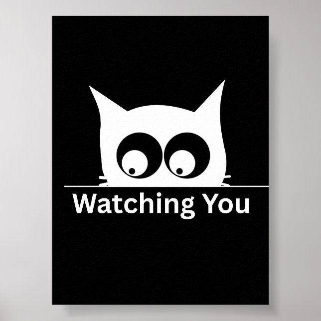 Poster Funny Watching You Cat Cute Minimal (Frente)