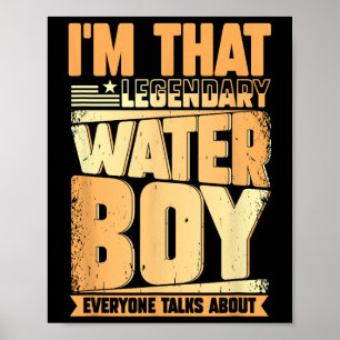 Poster Funny Waterboy Futebol Team Manager Hydration Spe