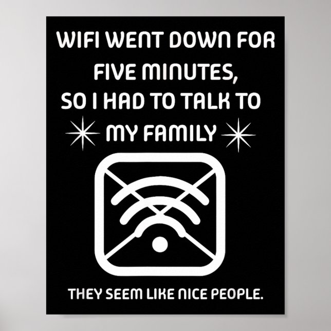 Poster Funny Wifi Went Down Quote Computer Nerd Gift  (Frente)