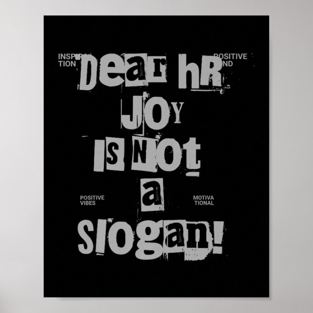 Poster Funny Work Tee Dear Hr, Joy Is Not A Slogan Premiu (Frente)