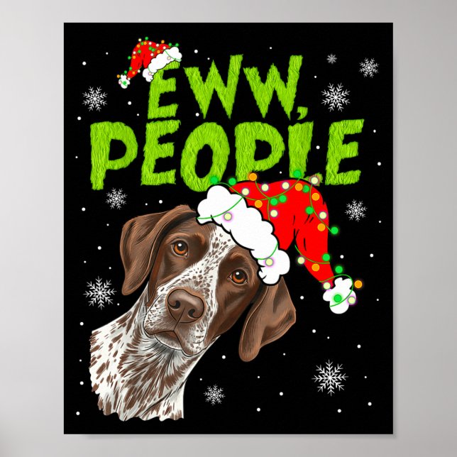 Poster Funny Xmas Ew People Gsp Dogs Lover Pajamas Men Wo (Frente)