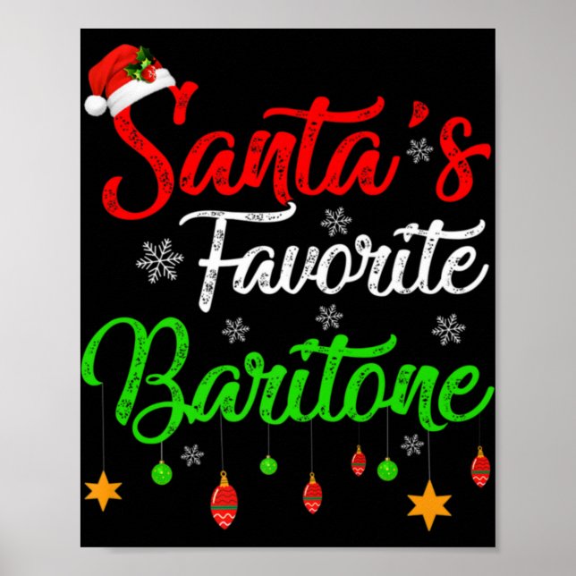 Poster Funny Xmas Santas Favorite Baritone Christmas T Sh (Frente)