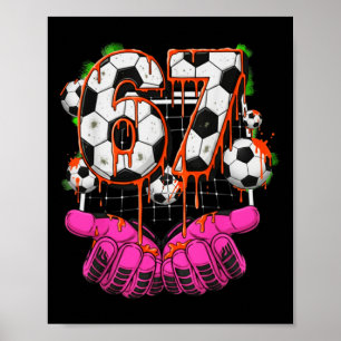 Poster Futebol 67 Seis Sete Meme Divertido Geração Alpha 