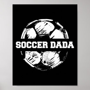 Poster Futebol Dada Futebol Ll Split Engraçado Pai de Fut