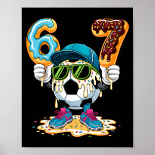 Poster Futebol Engraçado 6 7 Seis Sete 67 Amante do Futeb