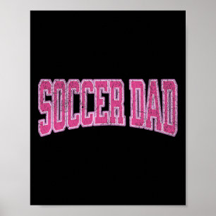 Poster Futebol Feminino Filha Futebol Orgulhoso Pai de Fu