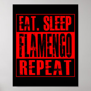 Poster Futebol Flamengo - Camisa Eat Sleep Flamengo Repea