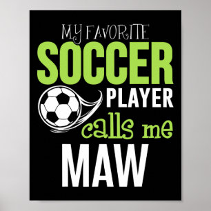 Poster Futebol Mãe - Meu Jogador Favorito Me Liga