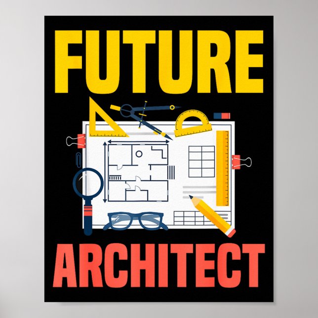 Poster Future Architect Funny Architecture Architect  (Frente)