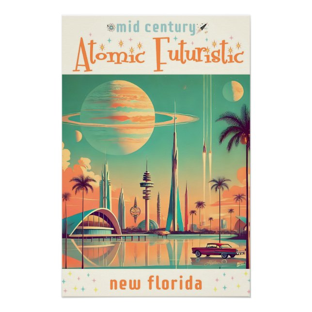 Pôster Futurista Atômico Nova Flórida (Frente)
