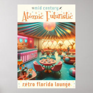 Poster Futurista Retro Atômico Lounge da Flórida