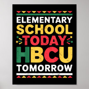 Poster Futuro Colégio Hbcu, Escola Elementar Hoje Hbcu