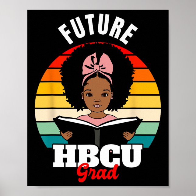 Poster Futuro Hbcu Formando a História Negra Africana Mês (Frente)