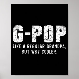 Poster G-Pop Como um Avô Mas Muito Mais Legal Somente Mui