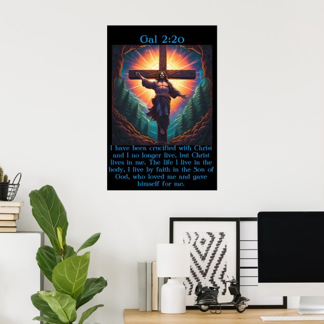 Poster Gal 2:20 com Jesus na cruz (Escritório em casa)