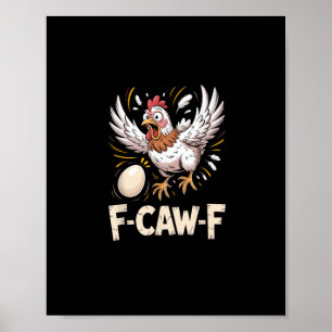 Poster Galinha Criativa F Caw F Divertida Estilo Casual