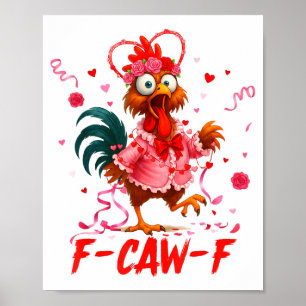 Poster Galinha do Dia dos Namorados F-caw-f Engraçado Gal