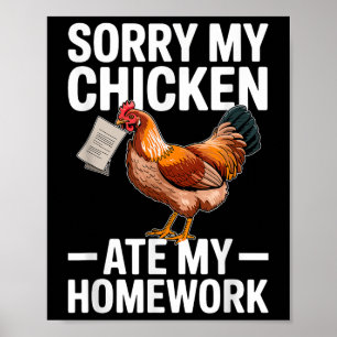 Poster Galinha Engraçada Comeu Minha Lição de Casa Piada 