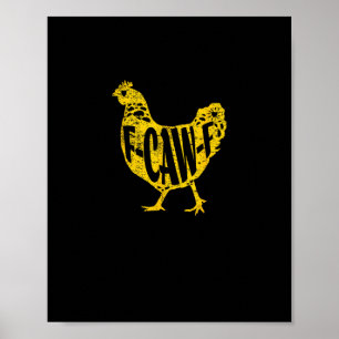 Poster Galinha Engraçada F-Caw-F Galinha Aves Galo Cative