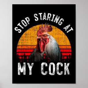 Poster Galinha Engraçada Galo Para De Me Fitar O Meu Pres