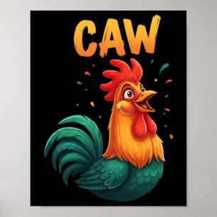 Poster Galo Caw Frango Animal de Fazenda Engraçado Amante