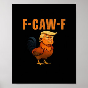 Poster Galo F-Caw-F Anti Clássico
