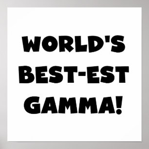 Poster Gama do Melhor-est do mundo preto e branco
