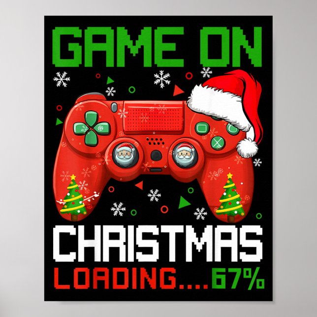 Poster Game On Christmas Loading 67% Funny 6 7 Meme Xmas  (Frente)