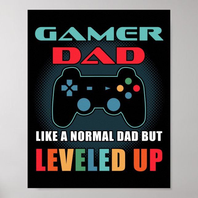 Poster Gamer Dad Gift Normal Dad Leveled Up Fathers Day (Frente)