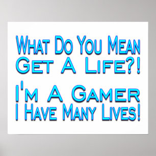 Pôster Gamer de muitas vidas