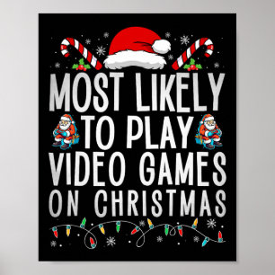 Poster Gamer Divertido Mais Propenso a Jogar Video Games
