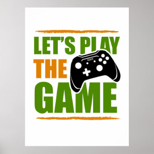 Poster Gamer Gift Vamos Jogue O Jogo
