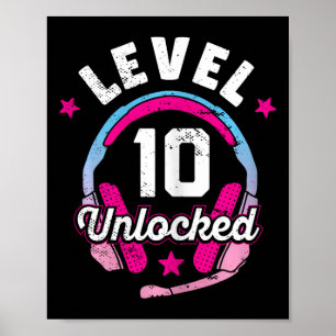 Poster Gamer Girl Level 10 Unlocked Video Game 10th Birth
