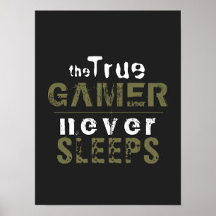 Poster Gamer Verdadeiro Nunca Dorme com GamerPoster