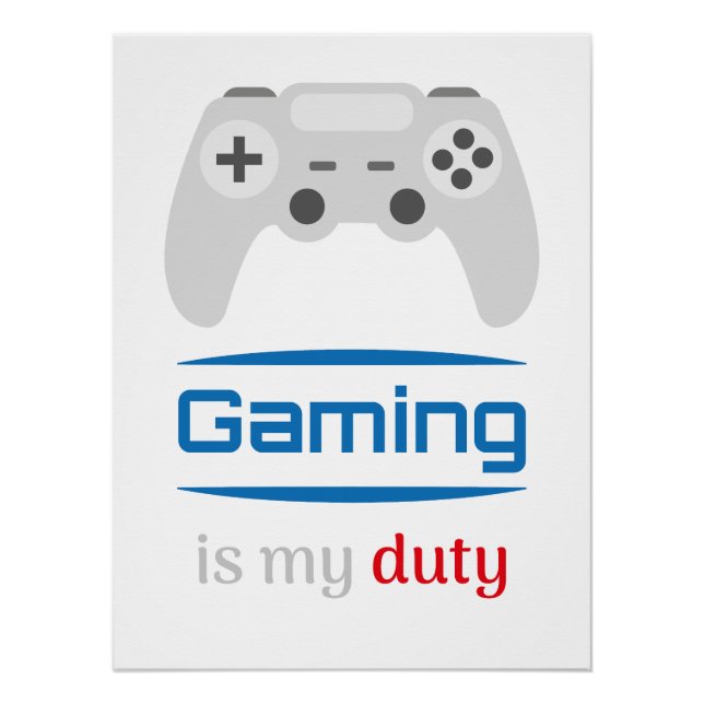 Pôster Gaming Is My Duty Gamer Controller (Frente)