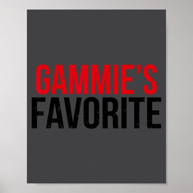 Poster Gammie’s Favorite Grandkid Humor For Kids Teens Fa (Frente)