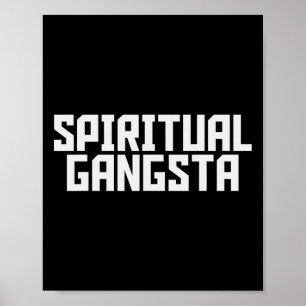 Poster Gangsta Espiritual Amante da Meditação Espiritual