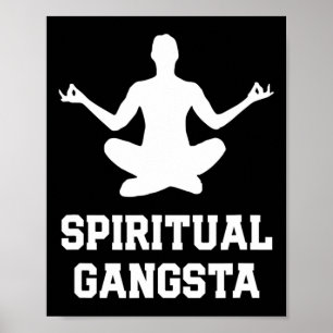 Poster Gangsta Espiritual Camisetas Engraçadas de Yoga Co