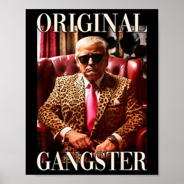 Poster Gangster Original Camisa Engraçada Maga Donald Tru (Frente)