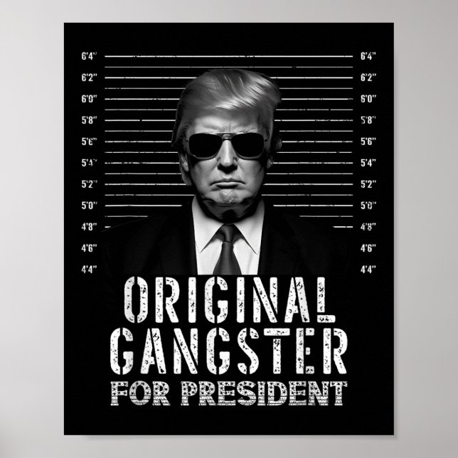 Poster Gangster Original Para O Presidente Donald Trump M (Frente)