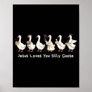 Poster Ganso Bobo Cristão Jesus Te Ama Fé Cristã