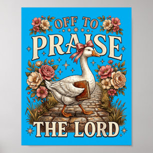 Poster Ganso de Louvar ao Senhor Versículo da Bíblia Cris