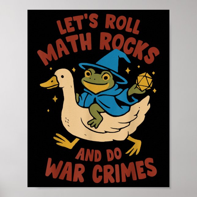 Poster Ganso engraçado do Sapo Let's Roll Math Rocks  (Frente)