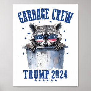 Poster Garbage Crew Trump 2024 Presidente 47 Trump 2024 M