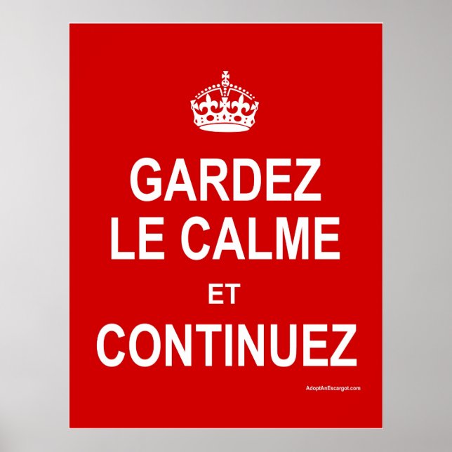 POSTER GARDEZ LE CALME ET CONTINUEZ (Frente)