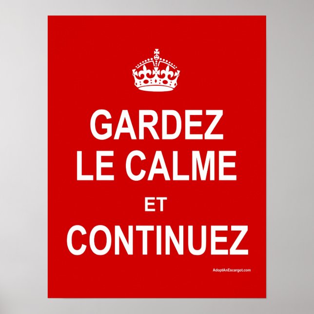 PÔSTER GARDEZ LE CALME ET CONTINUEZ (Frente)