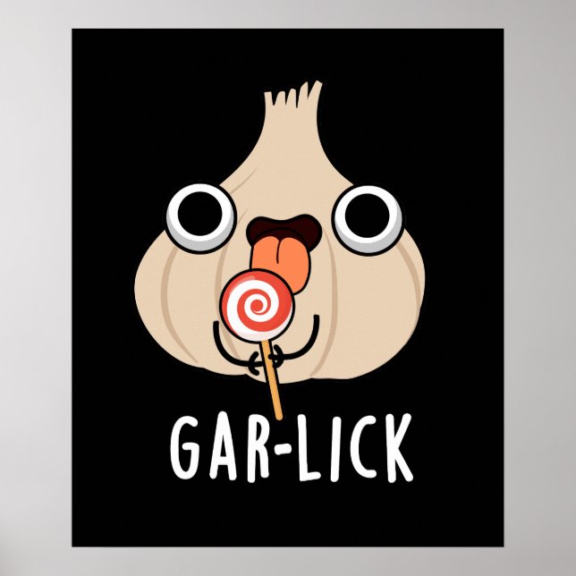 Poster Garlick Funny Garlic Herb Pun Dark BG (Frente)