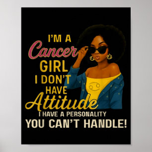 Poster Garota de Câncer Eu Tenho Uma Personalidade Que Vo