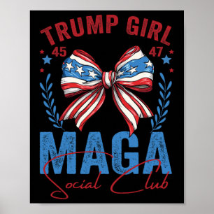 Poster Garota Trump 45 47 Mega Est 2025 Clube Social Vota